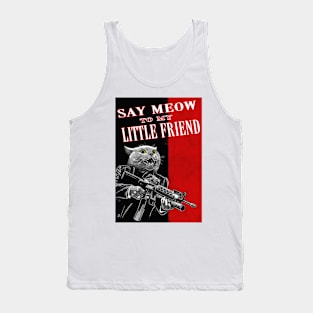 OG MOB BOSS - Say Meow To My Little Friend! Tank Top